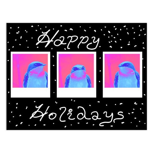 Holiday card with tree swallow illustrations and 'Happy Holidays' text on a black background.
